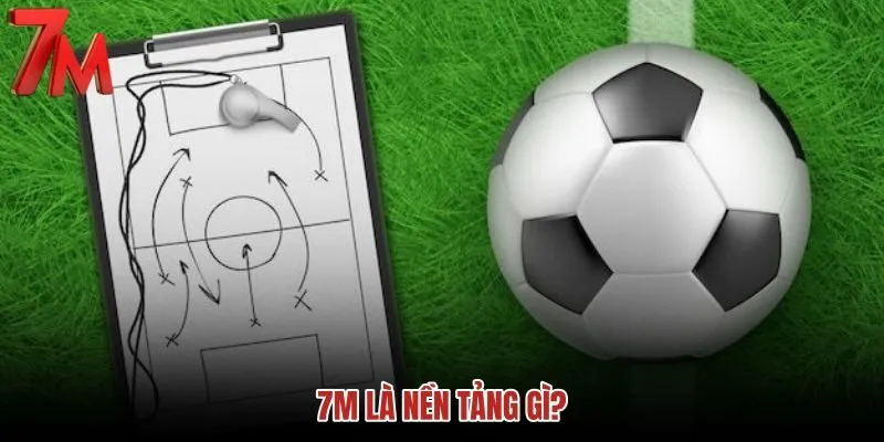 7m-la-nen-tang-gi 7m-la-nen-tang-gi