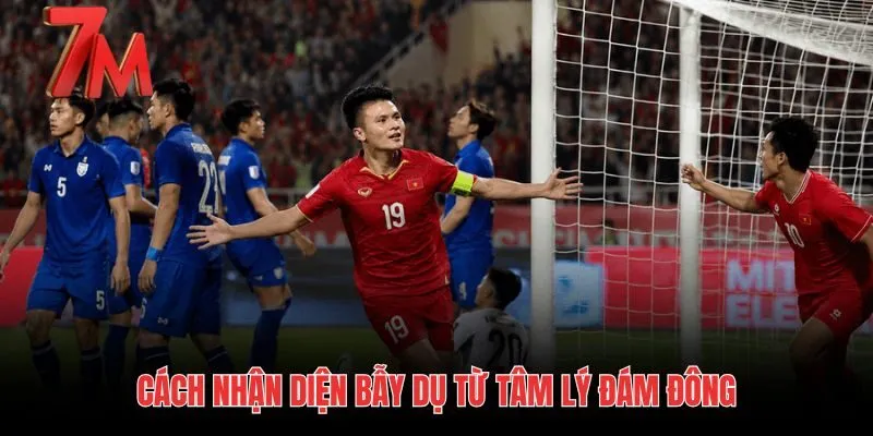Bẫy tâm lý đám đông và rủi ro kèo AFF Cup